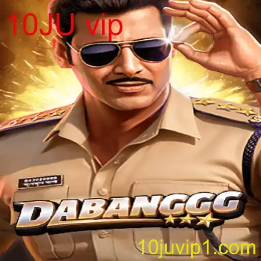 DABANGGG: Uma Imersão no Mundo do Jogo com a Palavra-Chave 10JU vip