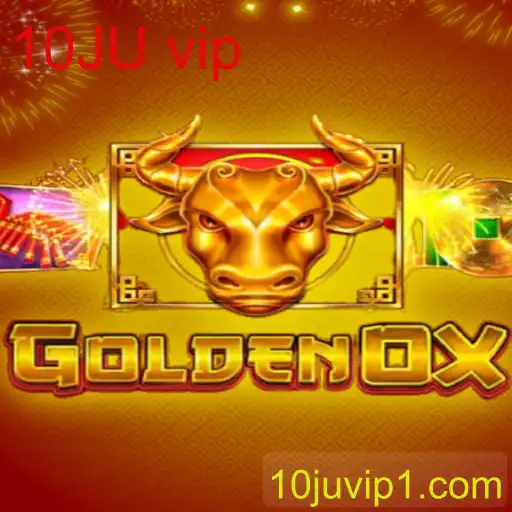GoldenOx: A Nova Sensação do Mundo dos Jogos com a Palavra-Chave Especial 10JU vip