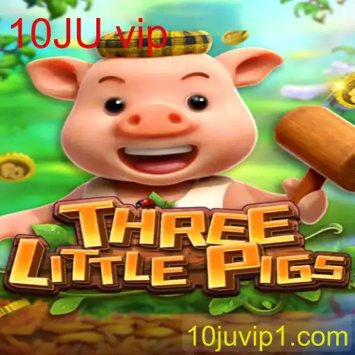Explorando o Mundo do Jogo THREELITTLEPIGS com a Palavra-chave Secreta 10JU vip
